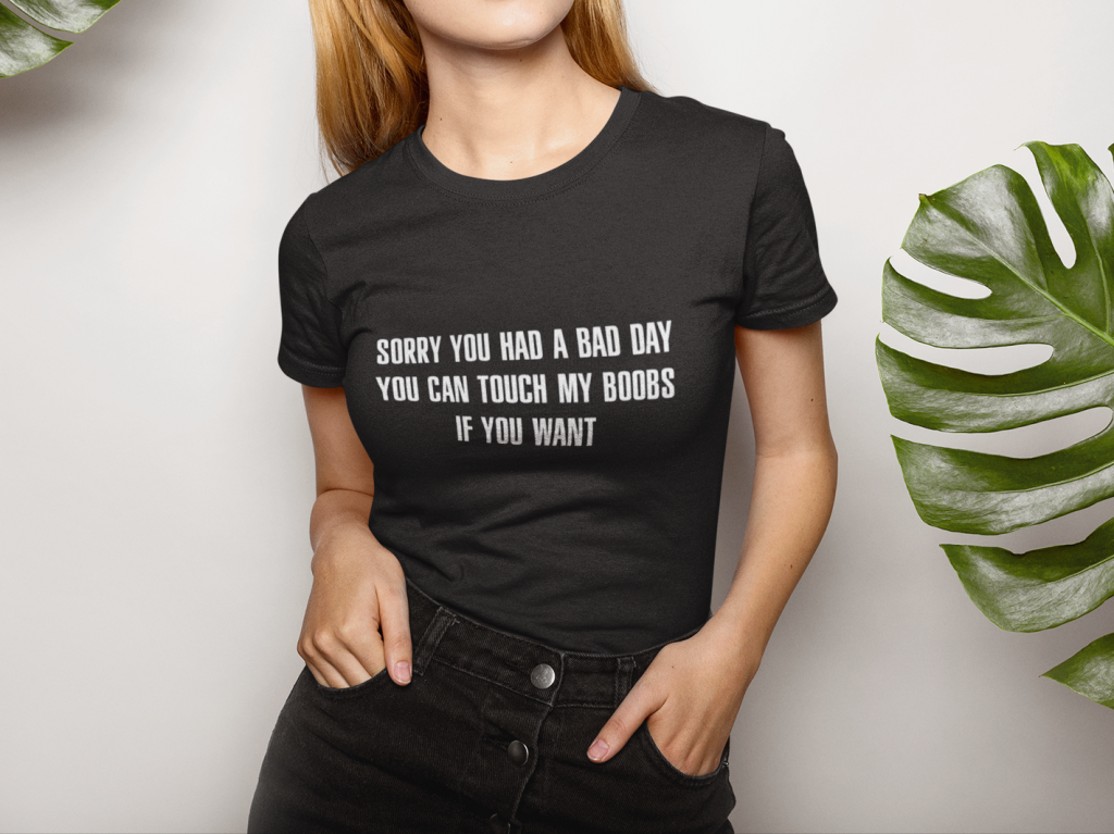 „Sorry you had a bad day“ – дамска тениска — Glitch-bg